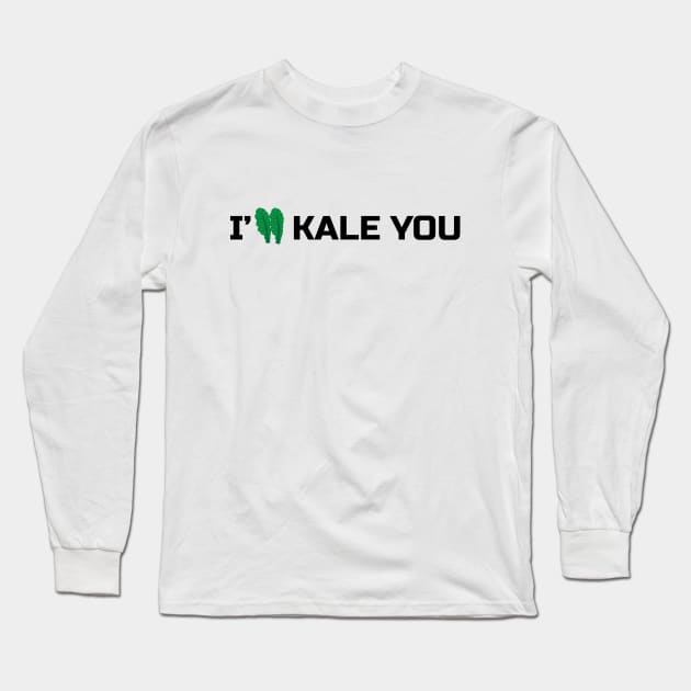 Kale t-shirt - british cabbage - funny veggie - i'll kale you Long Sleeve T-Shirt by ayelandco